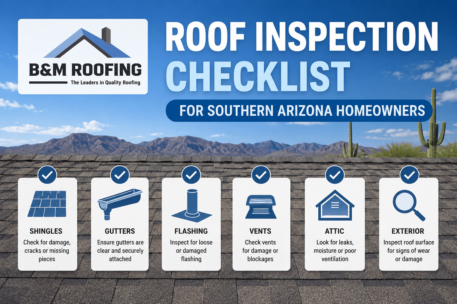 Checklist Checking Rooftop Roof Inspection Checklist for Southern Arizona Homeowners - B & M Roofing